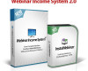 FREE Webinar Income System 2.0 Software NULLED!