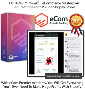 eCom Premier Academy INSTANT Download FULL Training